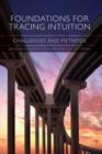 Image for Foundations for tracing intuition  : challenges and methods