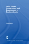 Image for Land tenure, conservation and development in Southeast Asia