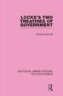 Image for Locke&#39;s Two Treatises of Government (Routledge Library Editions: Political Science Volume 17)