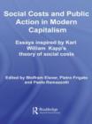 Image for Social costs and public action in modern capitalism  : essays inspired by Karl William Kapp&#39;s theory of social costs