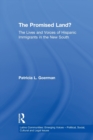 Image for The promised land?  : the lives and voices of Hispanic immigrants in the new South