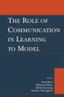 Image for The Role of Communication in Learning To Model