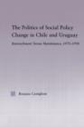 Image for The Politics of Social Policy Change in Chile and Uruguay