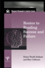 Image for Routes To Reading Success and Failure
