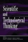 Image for Scientific and Technological Thinking