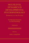 Image for Multilevel dynamics in developmental psychopathology  : pathways to the future