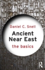 Image for Ancient Near East  : the basics