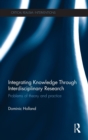 Image for Integrating Knowledge Through Interdisciplinary Research