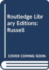 Image for Routledge library editions - Russell