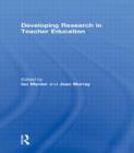 Image for Developing Research in Teacher Education