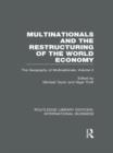 Image for Multinationals and the Restructuring of the World Economy (RLE International Business)