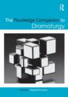 Image for The Routledge Companion to Dramaturgy