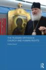 Image for The Russian Orthodox Church and human rights