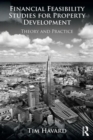 Image for Financial feasibility studies for property development  : theory and practice