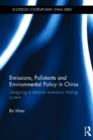Image for Emissions, Pollutants and Environmental Policy in China