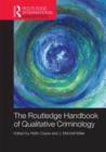 Image for The Routledge handbook of qualitative criminology