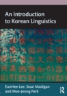 Image for An Introduction to Korean Linguistics