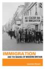 Image for Immigration and the Making of Modern Britain