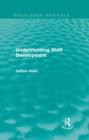 Image for Understanding Staff Development (Routledge Revivals)