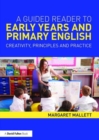 Image for Guided reader to primary and early years English