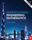 Image for Understanding Engineering Mathematics
