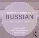 Image for A Frequency Dictionary of Russian : core vocabulary for learners