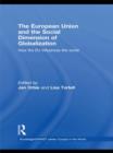 Image for The European Union and the Social Dimension of Globalization