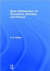 Image for Basic mathematics with mathematica for economics, business and finance