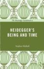 Image for The Routledge Guidebook to Heidegger&#39;s Being and Time
