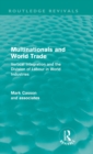 Image for Multinationals and World Trade (Routledge Revivals)