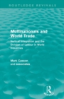 Image for Multinationals and World Trade (Routledge Revivals)