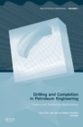 Image for Drilling and completion in petroleum engineering  : theory and numerical applications