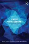 Image for Group music therapy  : a group analytic approach