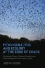 Image for Psychoanalysis and Ecology at the Edge of Chaos