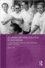 Image for Journalism and Politics in Indonesia