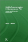 Image for Midlife transformation in literature and film  : Jungian and Eriksonian perspectives