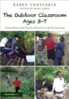 Image for The Outdoor Classroom Ages 3-7