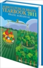 Image for Agriculture in Brazil Yearbook 2011 : Brazil Agrianual