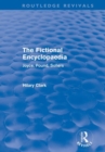 Image for The Fictional Encyclopaedia (Routledge Revivals)