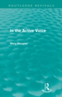 Image for In the Active Voice (Routledge Revivals)
