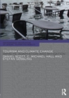 Image for Tourism and climate change  : impacts, adaptation and mitigation