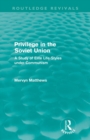 Image for Privilege in the Soviet Union (Routledge Revivals)