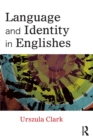 Image for Language and Identity in Englishes