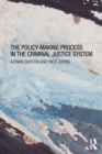 Image for The policy-making process in the criminal justice system