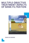 Image for Multiple Objective Treatmentaspects of Bank Filtration