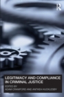 Image for Legitimacy and compliance in criminal justice