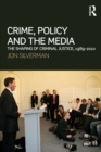 Image for Crime, Policy and the Media