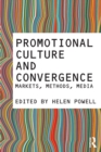 Image for Promotional Culture and Convergence