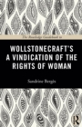 Image for The Routledge guidebook to Wollstonecraft&#39;s A vindication of the rights of woman