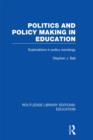 Image for Politics and Policy Making in Education